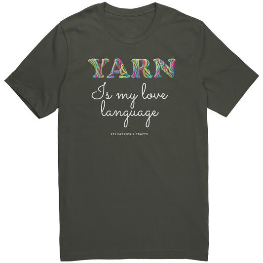 Yarn is my Love Language T-Shirt